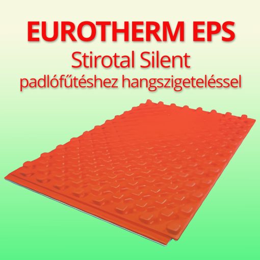 Stirotal Silent, EPS lemez padlófűtéshez hangszigeteléssel